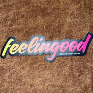 Blenders Eyewear Feeling Good Sticker Decal